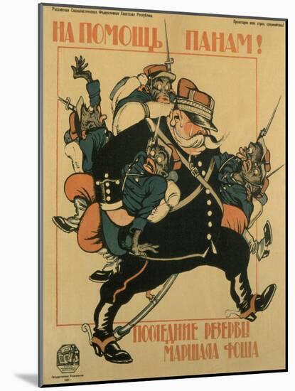 To the Aid of Pans. the Last Reserves of Marshal Foch, 1920-Viktor Nikolaevich Deni-Mounted Giclee Print