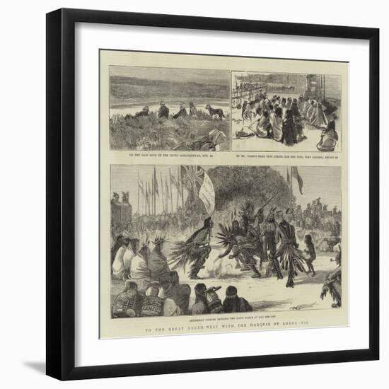 To the Great North-West with the Marquis of Lorne, VII-null-Framed Giclee Print