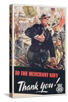 To the Merchant Navy, Thank You!', 1951-null-Stretched Canvas