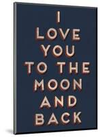 To the Moon and Back-null-Mounted Giclee Print