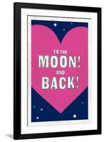 To The Moon! And Back!-null-Framed Art Print