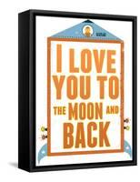 To The Moon and Back-null-Framed Stretched Canvas