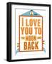 To The Moon and Back-null-Framed Giclee Print