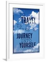 To Travel is To Take a Journey Into Yourself Quote-null-Framed Art Print