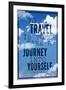 To Travel is To Take a Journey Into Yourself Quote-null-Framed Art Print