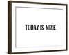 Today Is Mine-SM Design-Framed Art Print