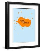 Today Is Not Monday 1-NaxArt-Framed Art Print