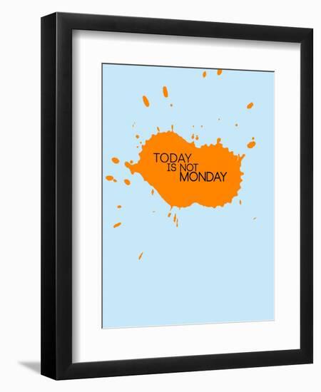 Today Is Not Monday 1-NaxArt-Framed Art Print