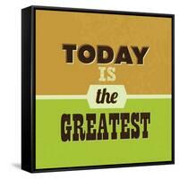 Today Is the Greatest 1-Lorand Okos-Framed Stretched Canvas