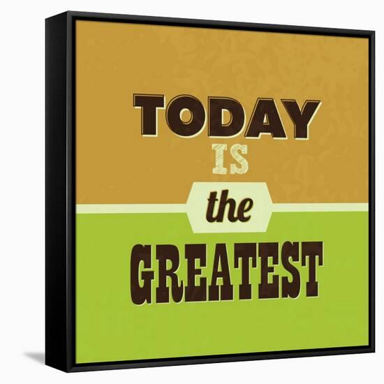 Today Is the Greatest 1-Lorand Okos-Framed Stretched Canvas