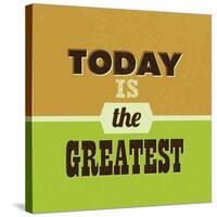 Today Is the Greatest 1-Lorand Okos-Stretched Canvas