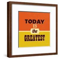 Today Is the Greatest-Lorand Okos-Framed Art Print