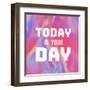 Today Is Your Day-Swedish Marble-Framed Art Print