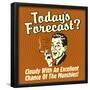 Today's Forecast? Cloudy with an Excellent Chance of the Munchies!-Retrospoofs-Framed Poster
