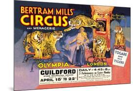 Togare and his Tigers: Bertram Mills' Circus and Menagerie-null-Mounted Art Print