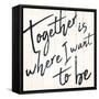 Together I Want-Milli Villa-Framed Stretched Canvas