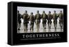 Togetherness: Inspirational Quote and Motivational Poster-null-Framed Stretched Canvas