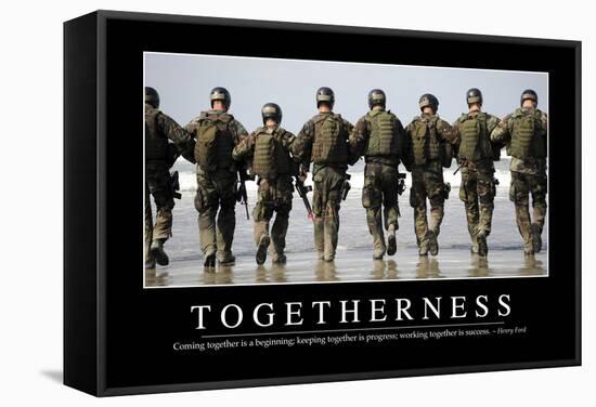 Togetherness: Inspirational Quote and Motivational Poster-null-Framed Stretched Canvas