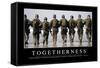 Togetherness: Inspirational Quote and Motivational Poster-null-Framed Stretched Canvas