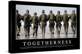 Togetherness: Inspirational Quote and Motivational Poster-null-Stretched Canvas