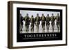 Togetherness: Inspirational Quote and Motivational Poster-null-Framed Premium Photographic Print