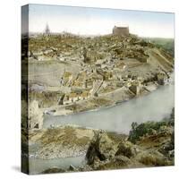 Toledo (Spain), Overview Taken of the Virgo Valley-Leon, Levy et Fils-Stretched Canvas