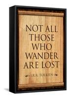 Tolkien Not All Those Who Wander are Lost Literature-null-Framed Stretched Canvas