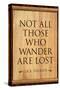 Tolkien Not All Those Who Wander are Lost Literature-null-Stretched Canvas