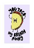 Taco My Breath Away - Tom Cronin Doodles Cartoon Print-Tom Cronin-Giclee Print