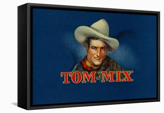 Tom Mix Brand Cigar Box Label, Famous Western American Actor-Lantern Press-Framed Stretched Canvas