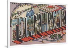 Tomahawk, Wisconsin - Large Letter Scenes-Lantern Press-Framed Art Print