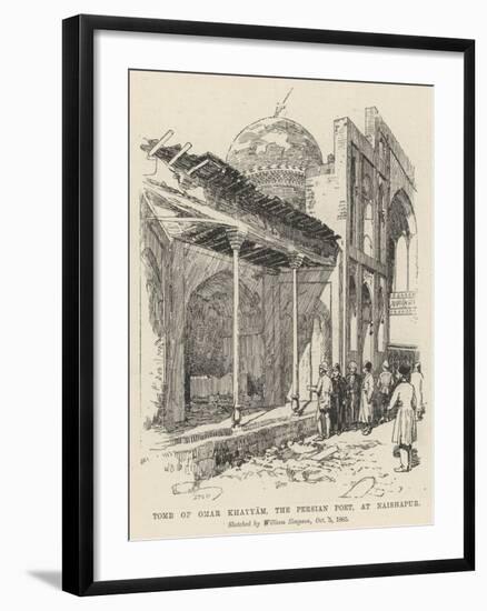 Tomb of Omar Khayyam, the Persian Poet, at Naishapur-William 'Crimea' Simpson-Framed Giclee Print