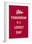 Tomorrow is a Lovely Day-The Vintage Collection-Framed Art Print