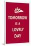 Tomorrow is a Lovely Day-The Vintage Collection-Framed Art Print