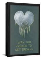 Too Frozen-null-Framed Poster