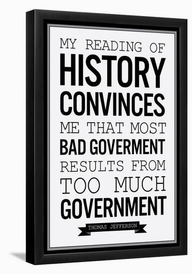 Too Much Government Thomas Jefferson b/w-null-Framed Poster