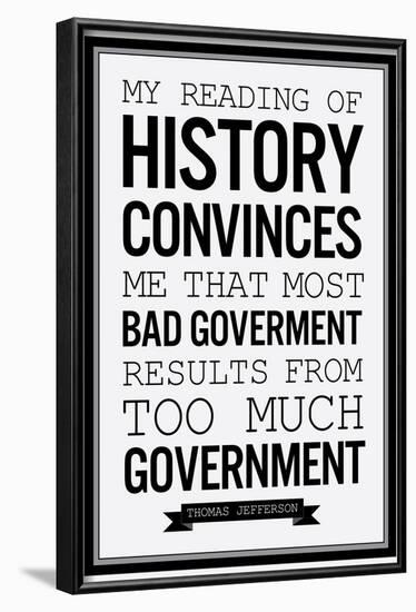 Too Much Government Thomas Jefferson b/w-null-Framed Poster