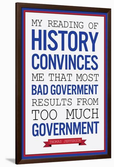 Too Much Government Thomas Jefferson Quote Plastic Sign-null-Framed Art Print