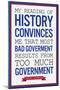 Too Much Government Thomas Jefferson Quote Plastic Sign-null-Mounted Art Print