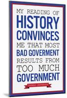 Too Much Government Thomas Jefferson-null-Mounted Poster