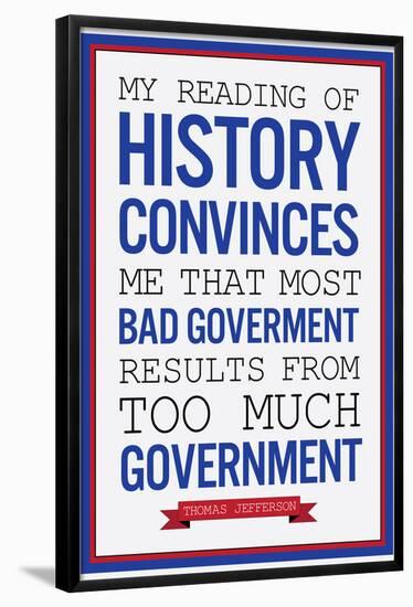 Too Much Government Thomas Jefferson-null-Framed Poster