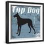 TOP DOG A1-Taylor Greene-Framed Art Print