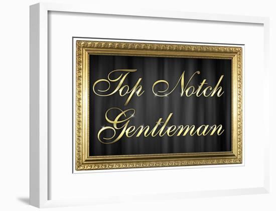 Top Notch Gentleman Poster with Gilded Faux Frame Border-null-Framed Poster