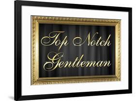 Top Notch Gentleman with Gilded Faux Frame Border-null-Framed Poster