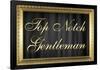 Top Notch Gentleman with Gilded Faux Frame Border-null-Framed Poster