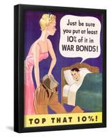 Top That Ten Percent War Bonds WWII War Propaganda Art Print Poster-null-Framed Poster