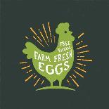 Free Range Farm Fresh Eggs. Vintage Rustic Chicken Silhouette. Retro Rough Textured Hen Badge with-Tortuga-Art Print