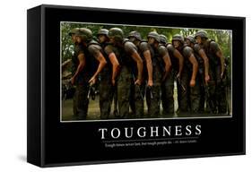 Toughness: Inspirational Quote and Motivational Poster-null-Framed Stretched Canvas