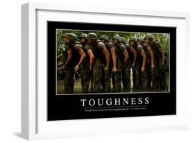 Toughness: Inspirational Quote and Motivational Poster-null-Framed Photographic Print