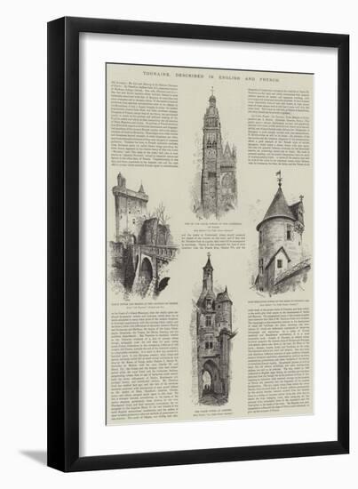 Touraine, Described in English and French-Albert Robida-Framed Premium Giclee Print